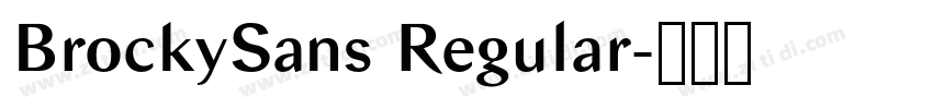 BrockySans Regular字体转换
